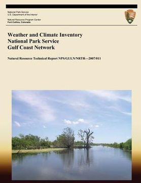 portada Weather and Climate Inventory National Park Service Gulf Coast Network