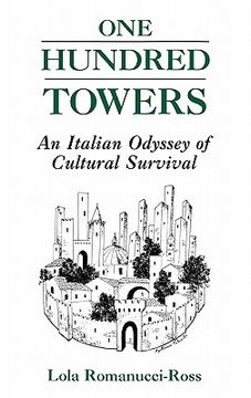 portada one hundred towers: an italian odyssey of cultural survival (en Inglés)