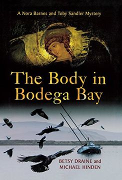 portada The Body in Bodega Bay: A Nora Barnes and Toby Sandler Mystery (en Inglés)
