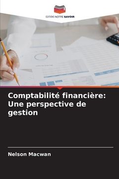 portada Comptabilité financière: Une perspective de gestion (en Francés)
