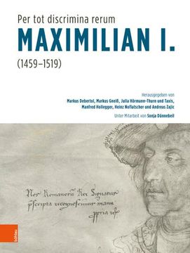 portada Per Tot Discrimina Rerum' - Maximilian I. (1459-1519) (en Alemán)