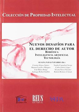 portada Nuevos Desafíos Para el Derecho de Autor: Robótica, Inteligencia Artificial, Tecnología (Propiedad Intelectual) (in Spanish)