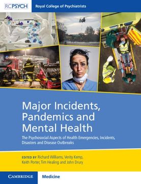 portada Major Incidents, Pandemics and Mental Health: The Psychosocial Aspects of Health Emergencies, Incidents, Disasters and Disease Outbreaks (in English)