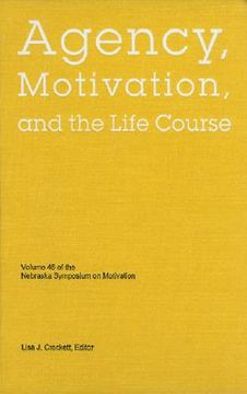 portada nebraska symposium on motivation, 2001, volume 48: agency, motivation, and the life course (en Inglés)