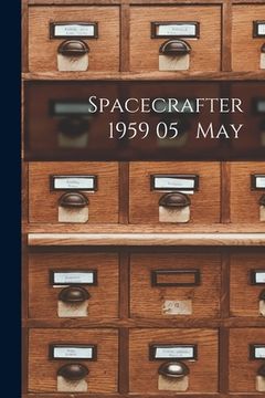 portada Spacecrafter 1959 05 May (en Inglés)