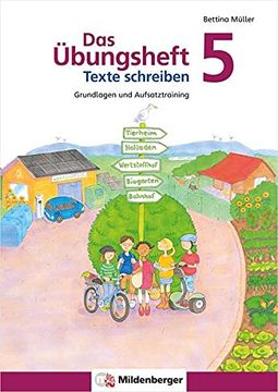 portada Das Übungsheft Texte Schreiben 5: Grundlagen und Aufsatztraining (en Alemán)