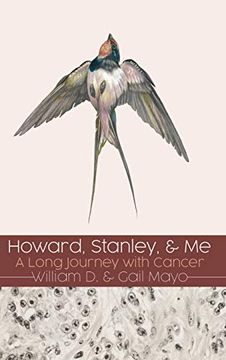 portada Howard, Stanley, and me: A Long Journey With Cancer (en Inglés)