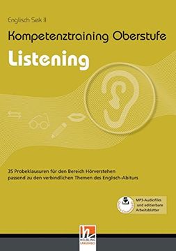 portada Kompetenztraining Oberstufe - Listening: 35 Probeklausuren für den Bereich Hörverstehen Passend zu den Verbindlichen Themen des Englisch-Abiturs (in English)
