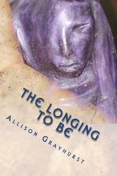 portada the longing to be