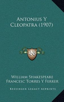 portada Antonius y Cleopatra (1907) (in Spanish)