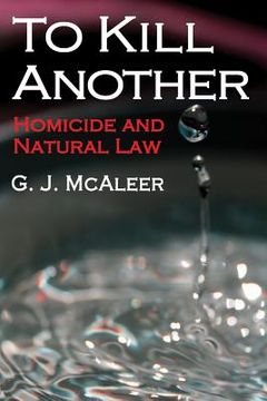 portada to kill another: homicide and natural law