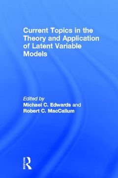 portada Current Topics in the Theory and Application of Latent Variable Models