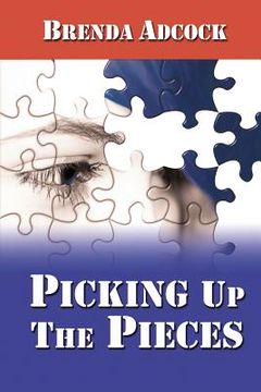 portada Picking Up the Pieces (en Inglés)