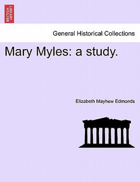 portada mary myles: a study. (en Inglés)