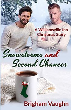 portada Snowstorms and Second Chances: A Williamsville inn Christmas Story 