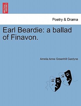 portada earl beardie: a ballad of finavon. (in English)
