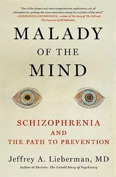 portada Malady of the Mind: Schizophrenia and the Path to Prevention (en Inglés)