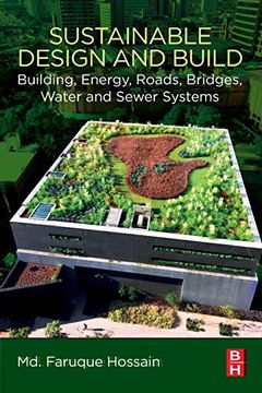 portada Sustainable Design and Build: Building, Energy, Roads, Bridges, Water and Sewer Systems (in English)