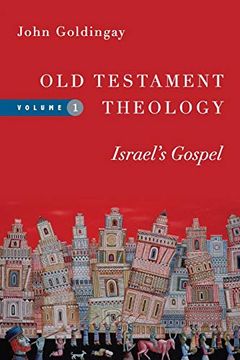 portada Old Testament Theology: Israel'S Gospel: 1 (Old Testament Theology Series) (in English)