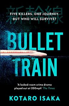 portada (Isaka). Bullet Train. (Random House): Soon to be a Major Film Starring Brad Pitt (in English)