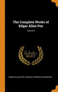 portada The Complete Works of Edgar Allen Poe; Volume 9 