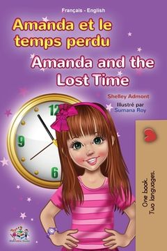 portada Amanda and the Lost Time (French English Bilingual Book for Kids) (in French)