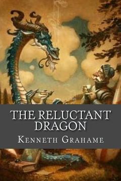 portada The Reluctant Dragon (en Inglés)