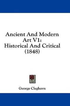 portada ancient and modern art v1: historical an