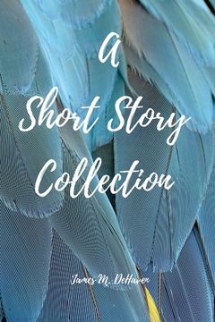 portada A Short Story Collection (en Inglés)