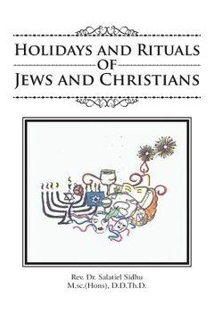 portada holidays and rituals of jews and christians (en Inglés)