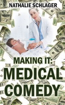 portada Making it: Medical Comedy (en Inglés)