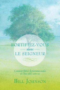 portada Fortifiez-Vous Dans Le Seigneur (in French)
