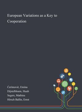 portada European Variations as a Key to Cooperation (in English)