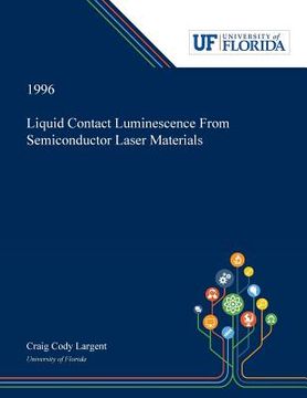 portada Liquid Contact Luminescence From Semiconductor Laser Materials (en Inglés)