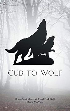 portada Cub to Wolf: Bonus Stories Lone Wolf and Dark Wolf 