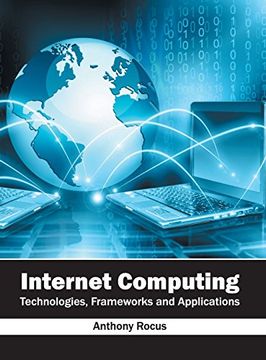 portada Internet Computing: Technologies, Frameworks and Applications (en Inglés)