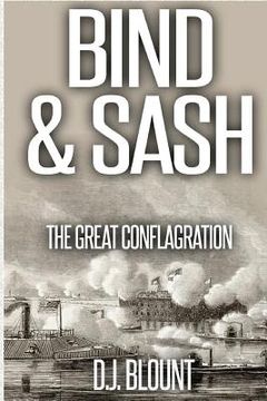 portada Bind & Sash: The Great Conflagration (in English)