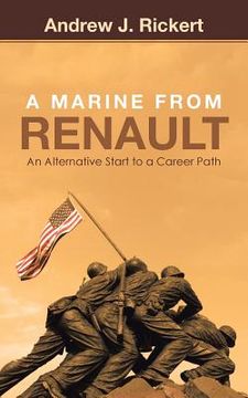 portada A Marine from Renault: An Alternative Start to a Career Path (en Inglés)