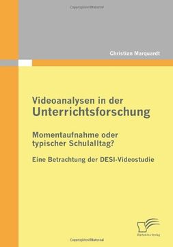 portada Videoanalysen in Der Unterrichtsforschung: Momentaufnahme Oder Typischer Schulalltag?