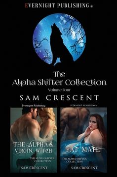 portada The Alpha Shifter Collection: Volume 4 (in English)