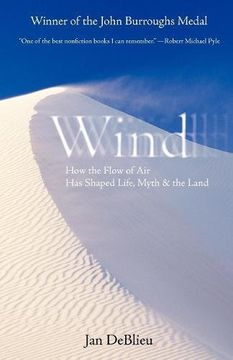 portada Wind: How the Flow of air has Shaped Life, Myth, and the Land (en Inglés)
