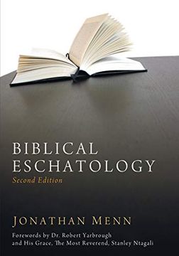 portada Biblical Eschatology, Second Edition (en Inglés)
