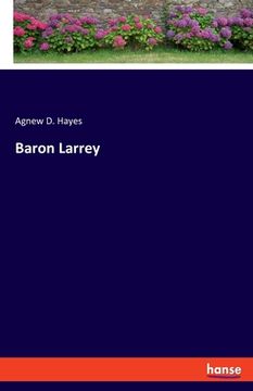 portada Baron Larrey (en Inglés)