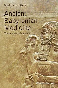 portada Ancient Babylonian Medicine - Theory and Practice (Ancient Cultures) (en Inglés)