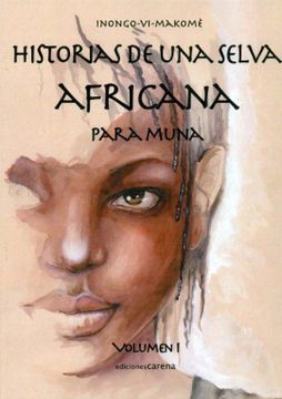 portada Historias De Una Selva Africana Para Muna (Alternativas)