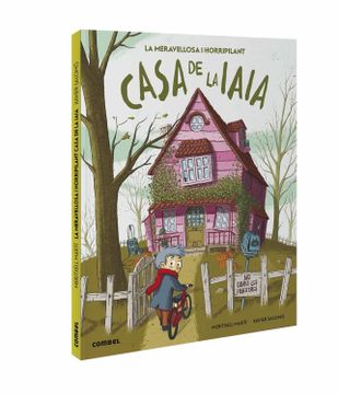 portada La Meravellosa i Horripilant Casa de la Iaia (in Catalá)