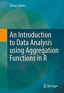 portada An Introduction to Data Analysis using Aggregation Functions in R