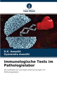 portada Immunologische Tests im Pathologielabor (in German)