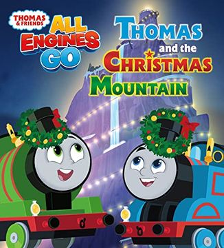 portada Thomas and the Christmas Mountain (Thomas & Friends: All Engines go) (in English)