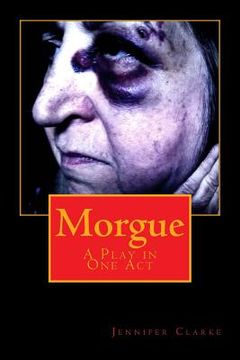 portada Morgue: A Play in One Act (en Inglés)